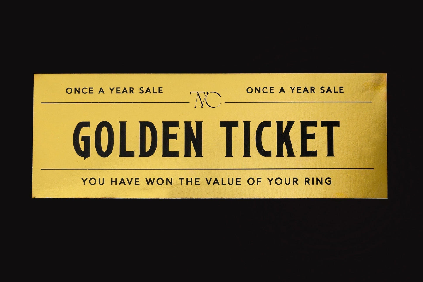 Win Your Dream Ring: The Golden Ticket