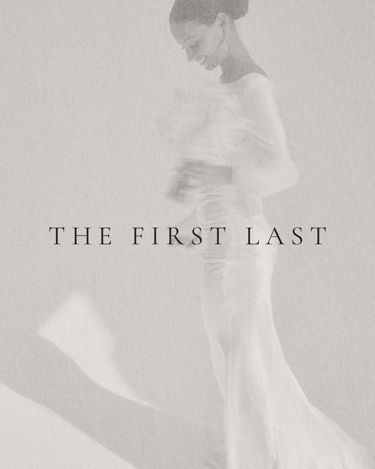 The First Last